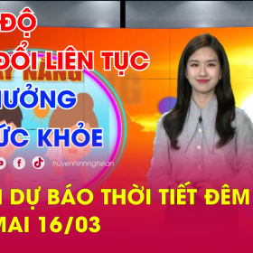 BẢN TIN DỰ BÁO THỜI TIẾT NGÀY 30/06/2021